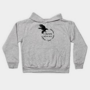 Crows before bros - Support your local murder Kids Hoodie